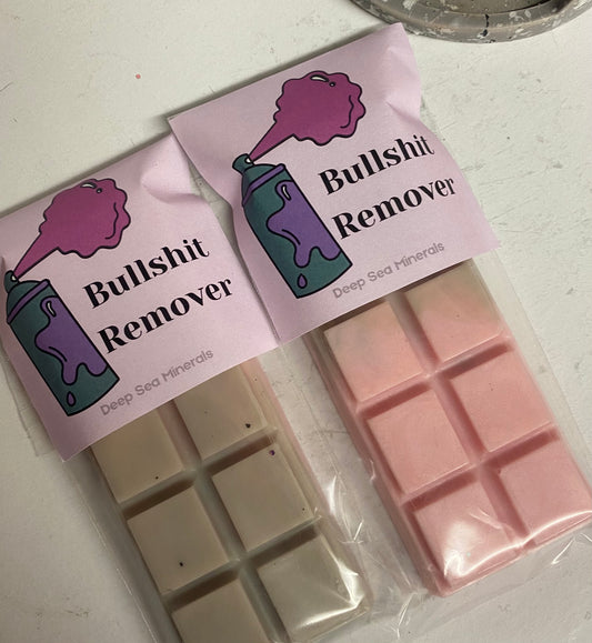 'BULLSHIT REMOVER' Wax Melt Snap Bar