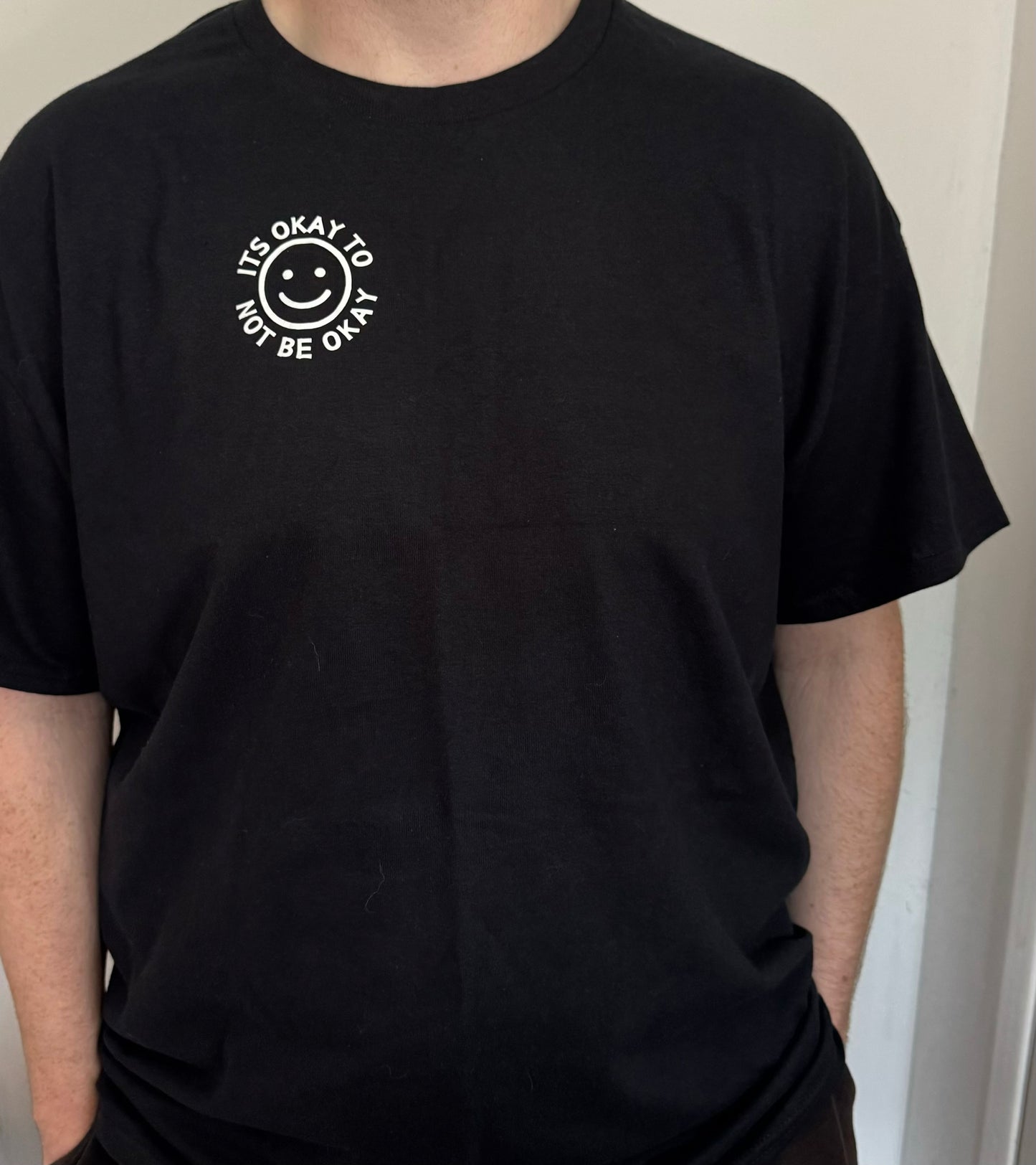 Its Okay T-Shirt