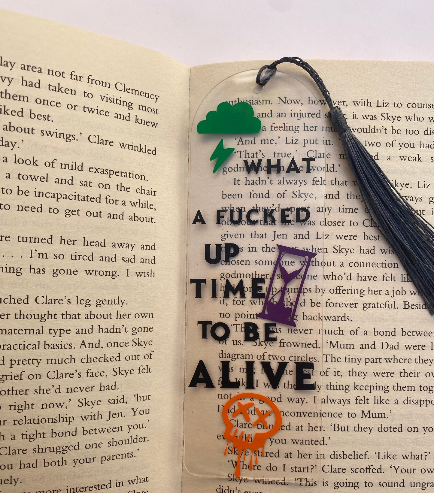 'TIME TO BE ALIVE' Acrylic Bookmark With Tassel