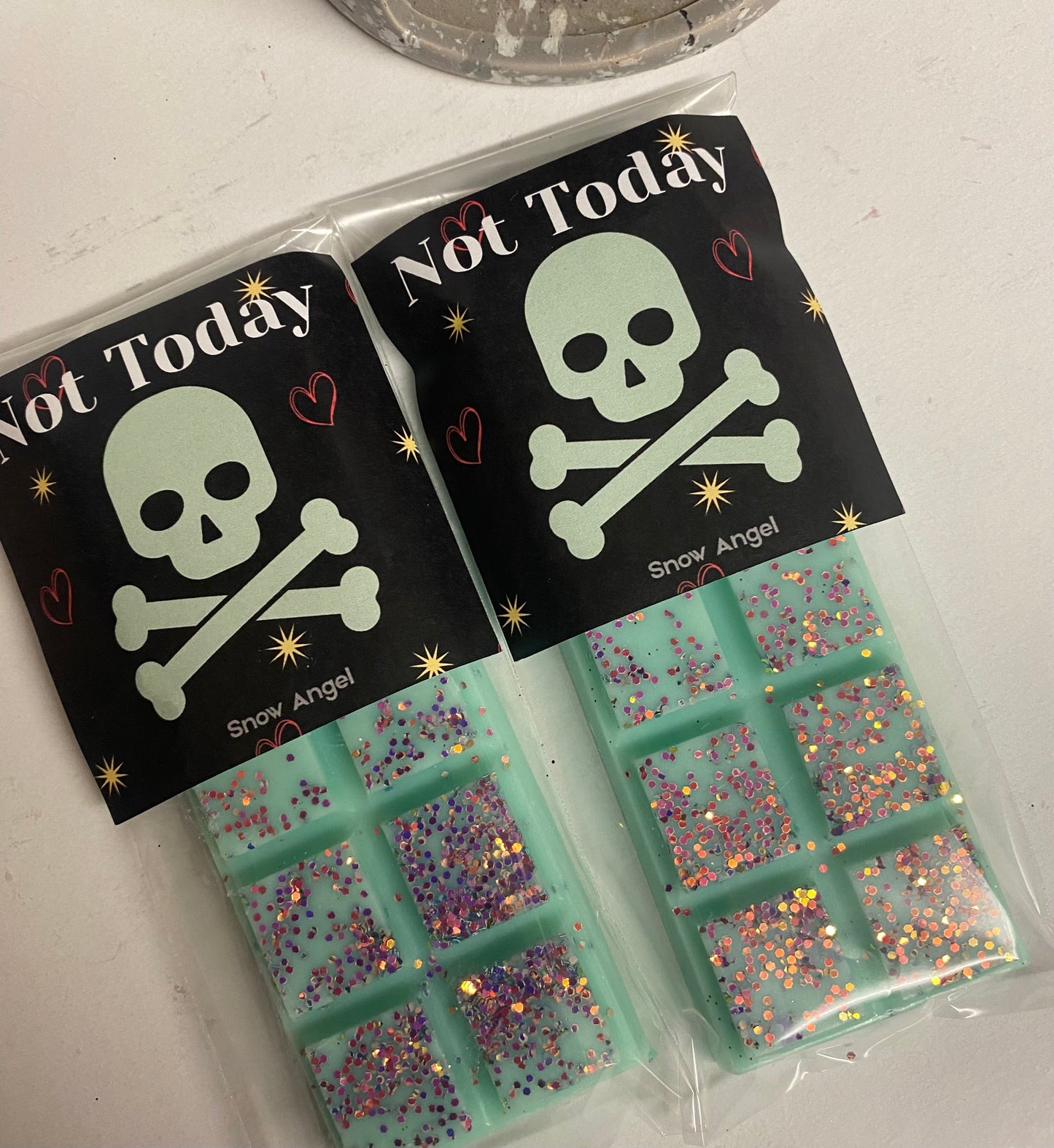 'NOT TODAY' Wax Melt Snap Bar