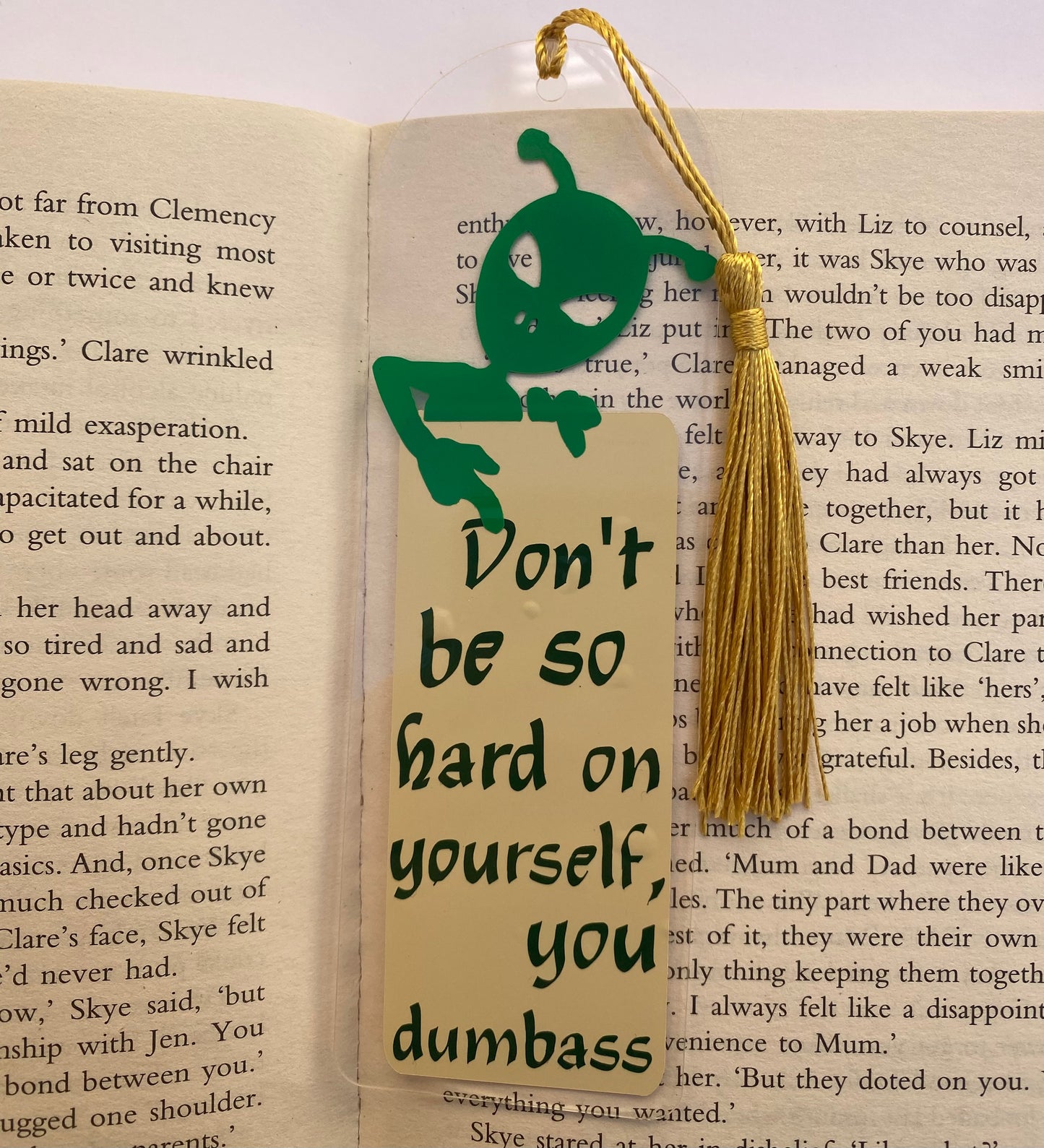 'HARD ON YOURSELF' Acrylic Bookmark With Tassel