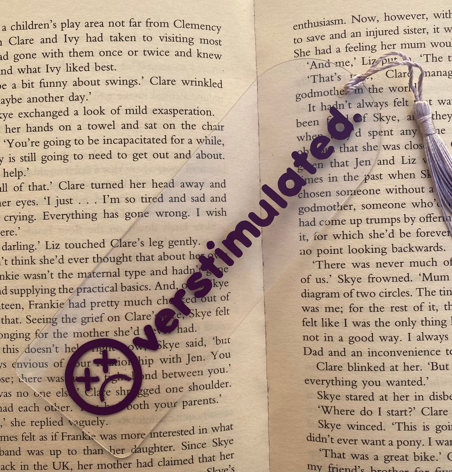 'OVERSTIMULATED' Acrylic Bookmark With Tassel