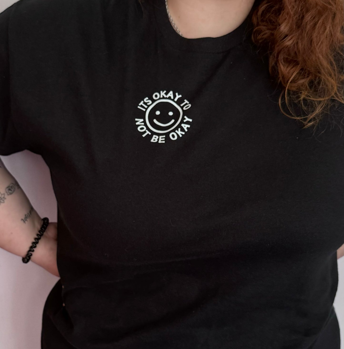 Its Okay T-Shirt