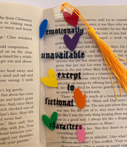 'EMOTIONALLY UNAVAILABLE' Acrylic Bookmark With Tassel
