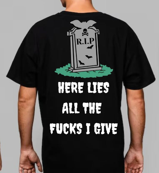 'FUCKS I GIVE' T-Shirt
